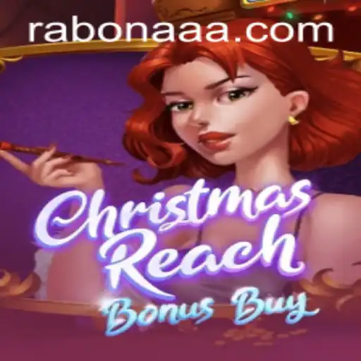 Exploring the Thrills of ChristmasReachBonusBuy: A Festive Gaming Experience