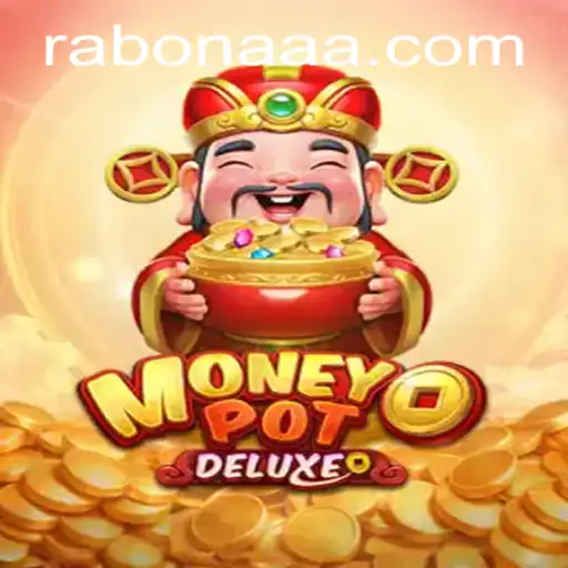 The Ultimate Guide to MoneyPotDELUXE: Exciting Gameplay and Winning Strategies